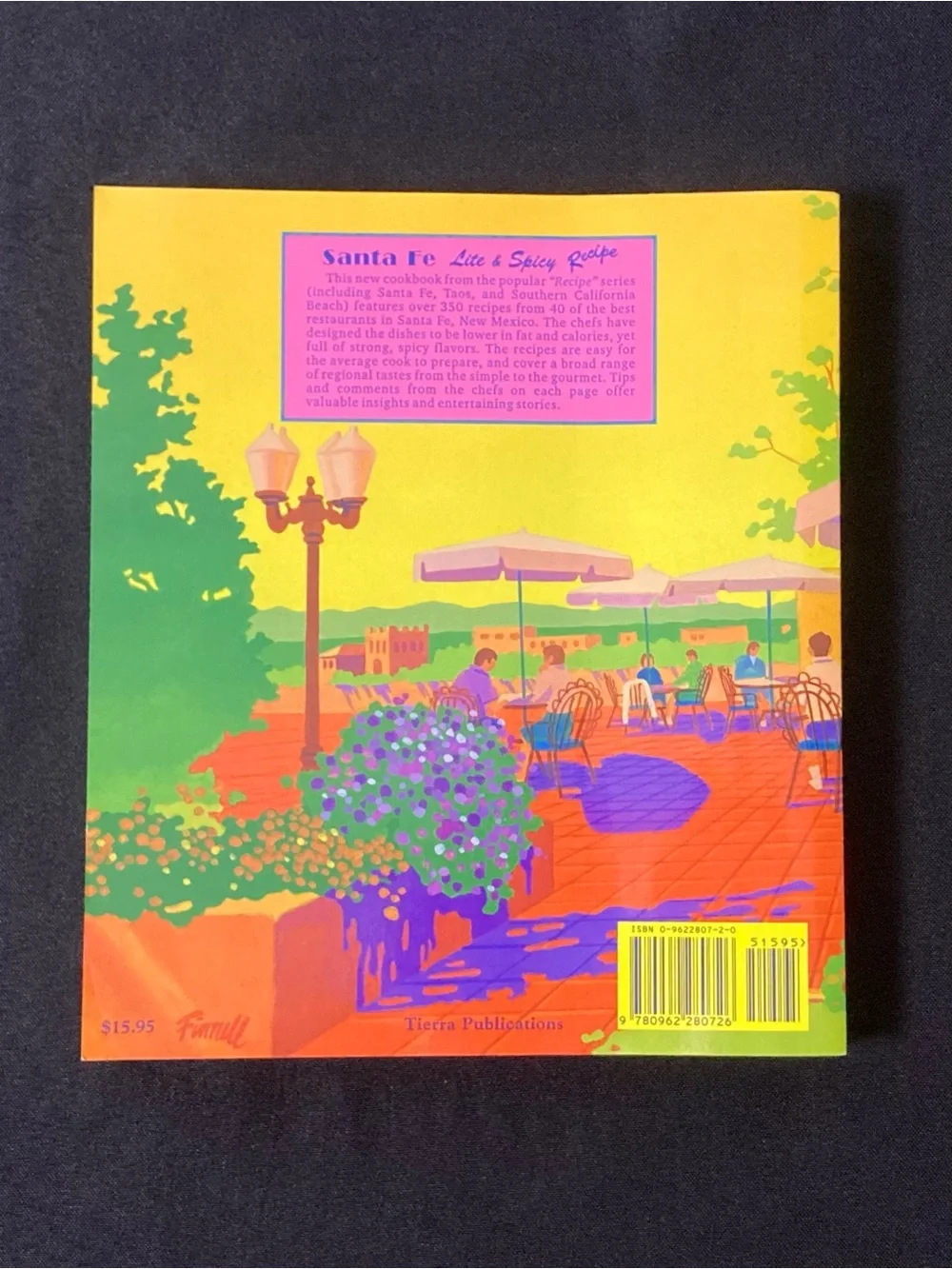 Santa Fe Light and Spicy Recipes by Joan Stromquist Paperback Vintage Cookbook